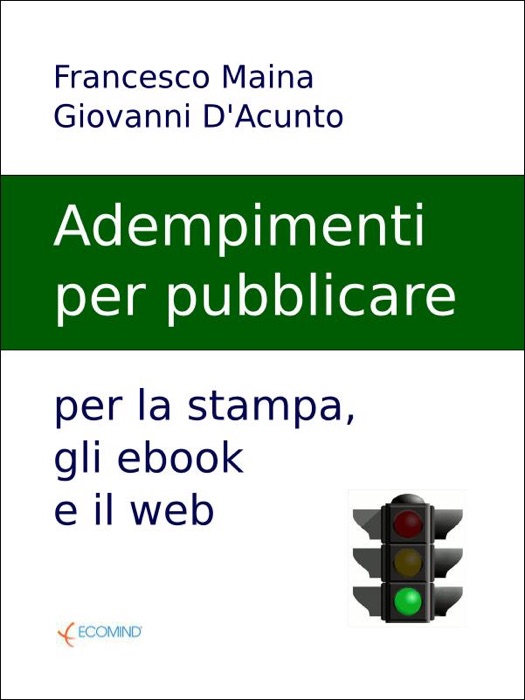 Gli adempimenti per pubblicare