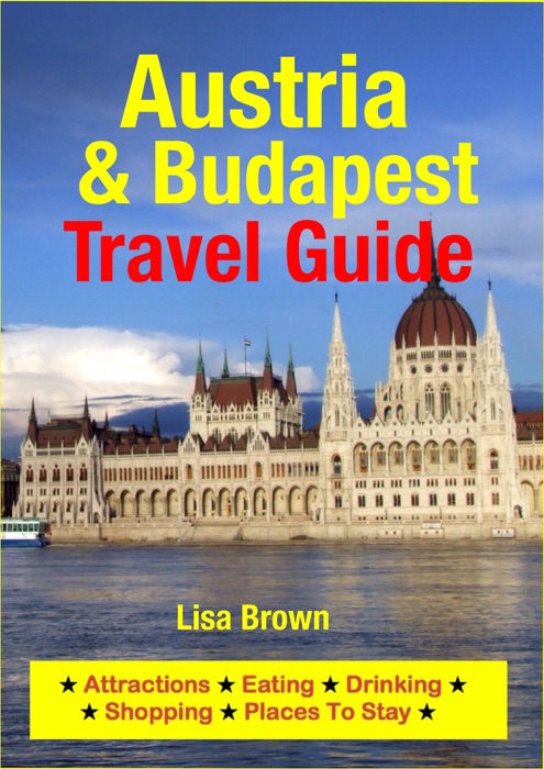 Austria & Budapest Travel Guide