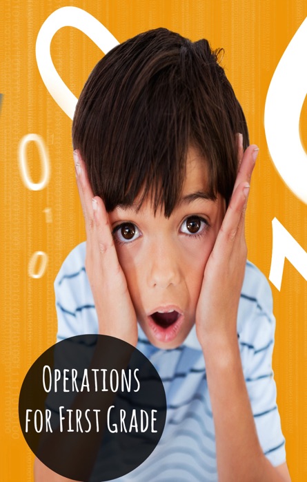 Operations for First Graders