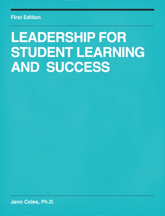 Leadership for Student Learning and Success