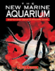 The New Marine Aquarium - Michael S. Paletta