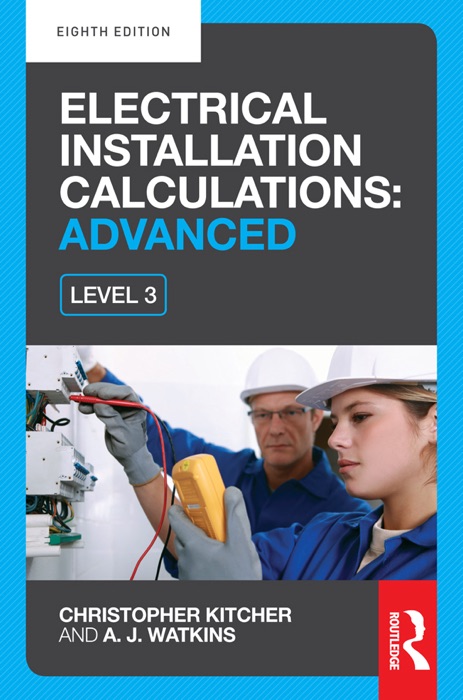 Electrical Installation Calculations: Advanced