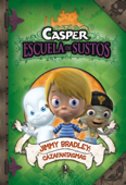 Jimmy Bradley: Cazafantasmas (Casper. Escuela de Sustos 2) - Varios Autores