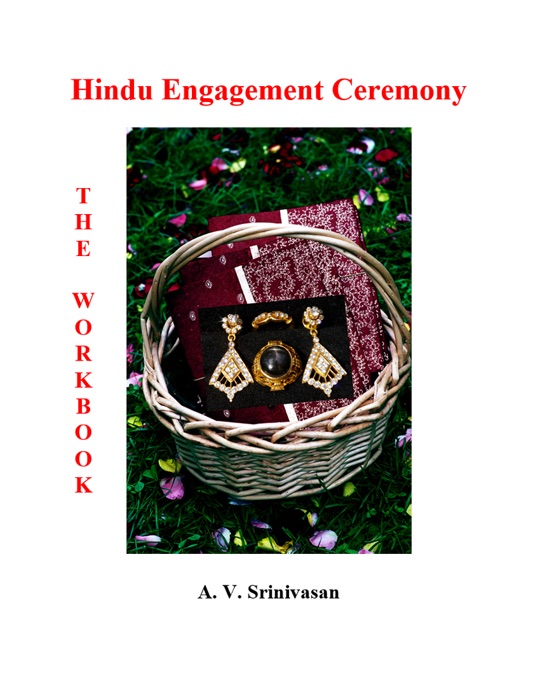 Hindu Engagement Ceremony: The Workbook