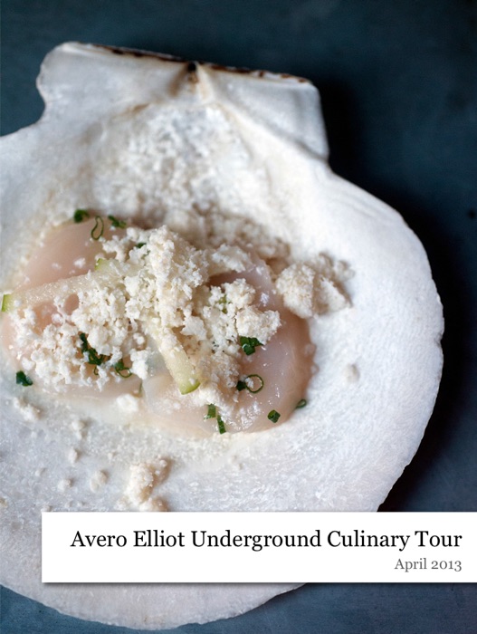 Avero Elliot Underground Culinary Tour 2013