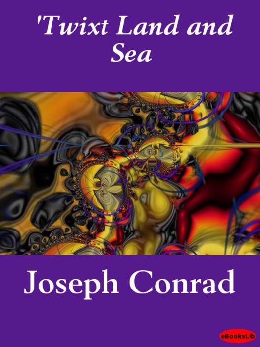 Twixt Land and Sea