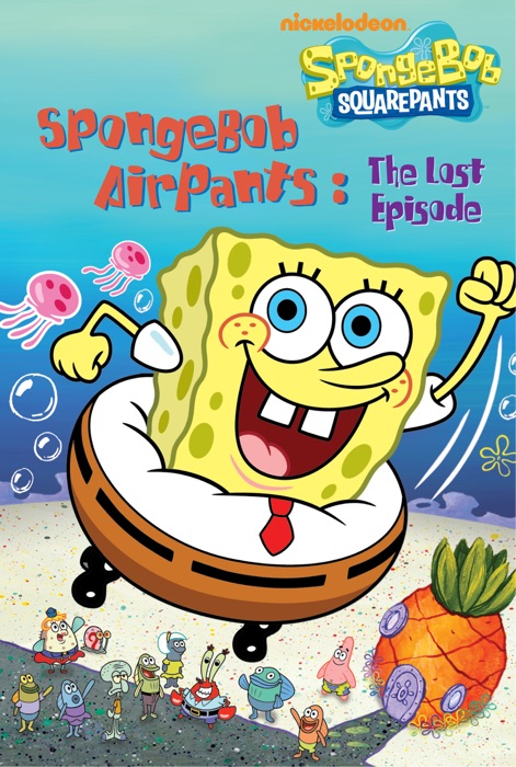 SpongeBob AirPants: The Lost Episode (SpongeBob SquarePants)