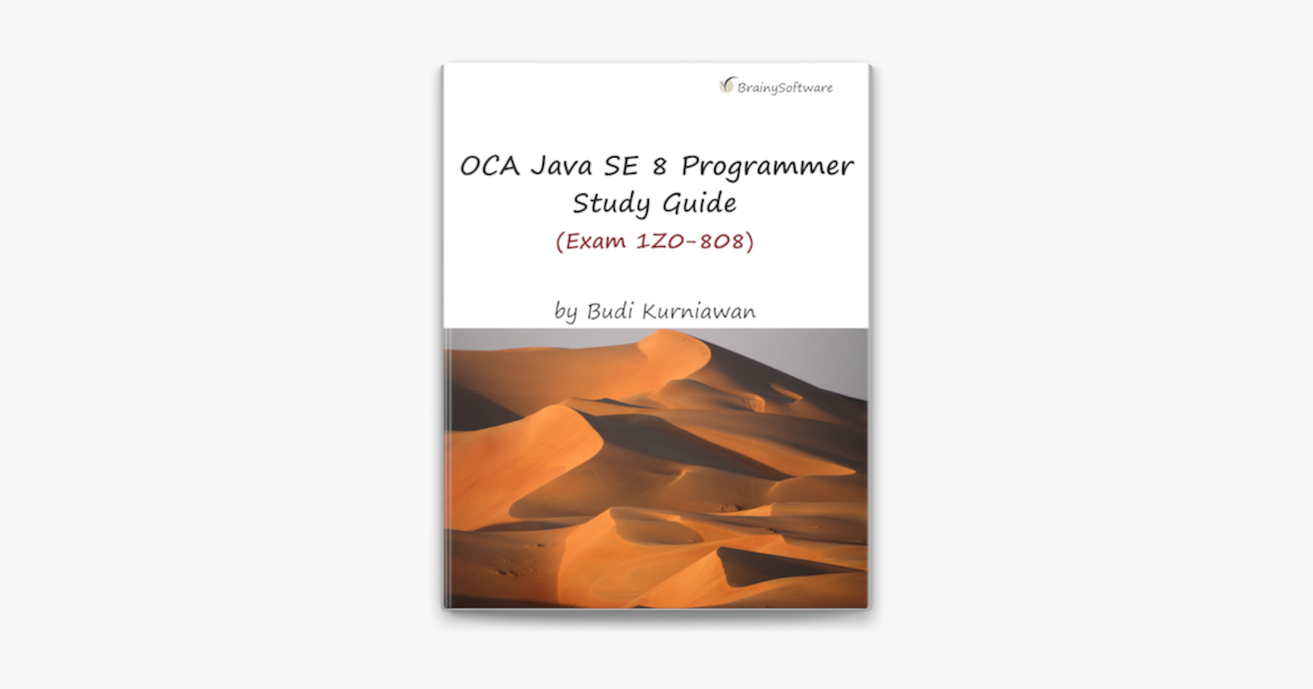 OCA Java SE 8 Programmer Study Guide (Exam 1Z0-808) on Apple Sns-Brigh10