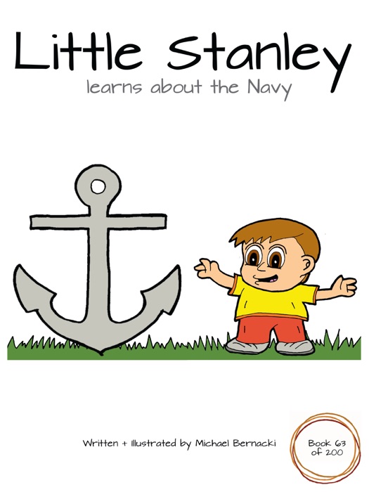 Little Stanley Learns About the Navy (Book 63 of 200)