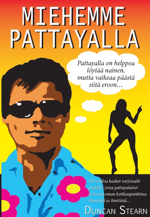 Miehemme Pattayalla