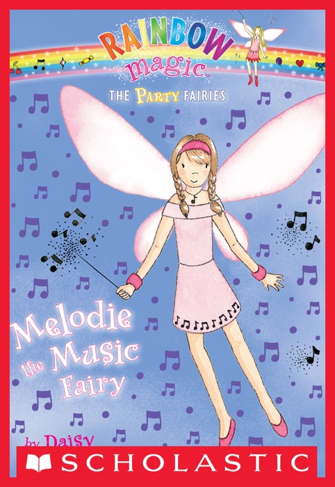 Party Fairies #2: Melodie the Music Fairy