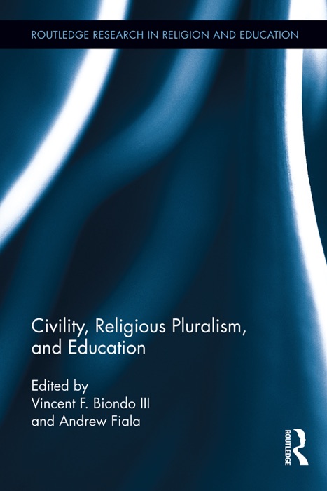 Civility, Religious Pluralism and Education