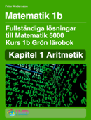 Matematik 1b Lösningar - Peter Andersson