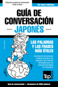 Guía de Conversación Español-Japonés y vocabulario temático de 3000 palabras - Andrey Taranov