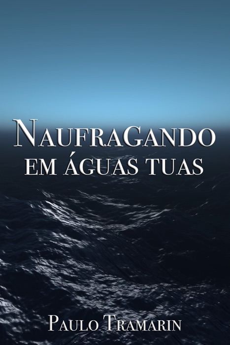 Naufragando em águas tuas