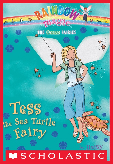 Ocean Fairies #4: Tess the Sea Turtle Fairy