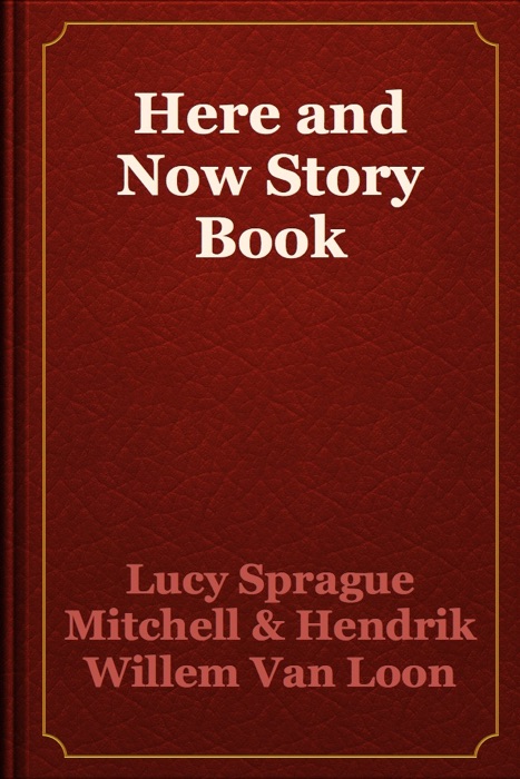 Here and Now Story Book