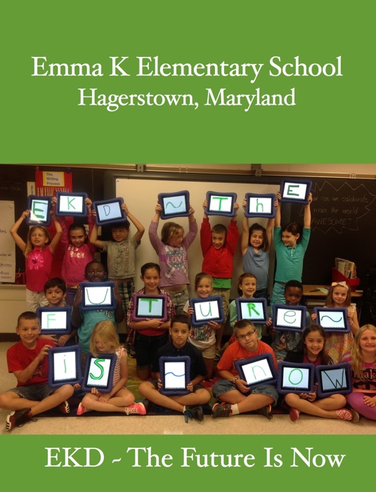 Emma K Doub Elementary ~ The Future Is Now