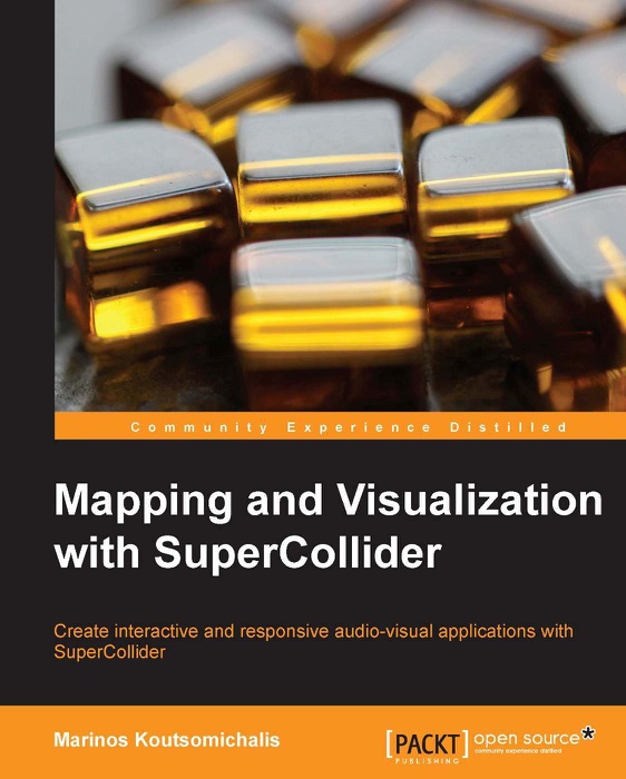 Mapping and Visualization with SuperCollider