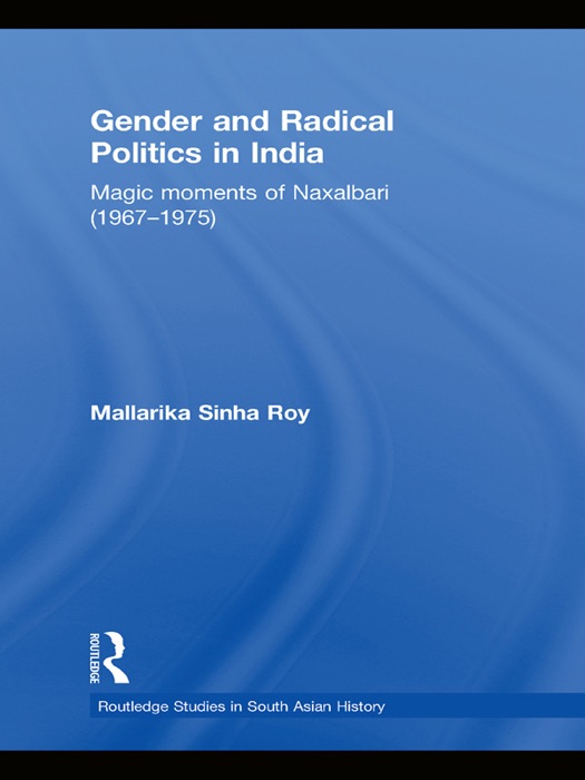 Gender and Radical Politics in India