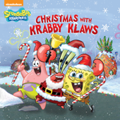 Christmas with Krabby Klaws (SpongeBob SquarePants) - Nickelodeon Publishing