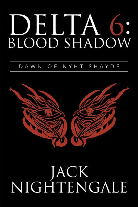 Delta 6: Blood Shadow