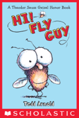 Fly Guy #1: Hi, Fly Guy! - Tedd Arnold