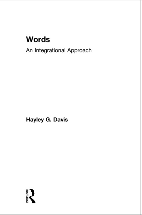 Words - An Integrational Approach