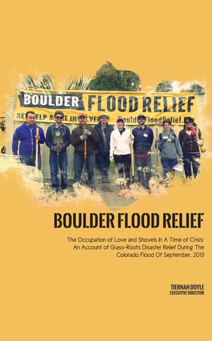 Boulder Flood Relief 2013 Report