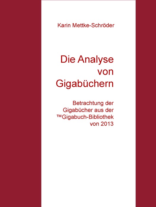 Die Analyse von Gigabüchern