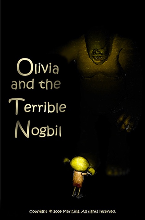 Olivia and the Terrible Nogbil
