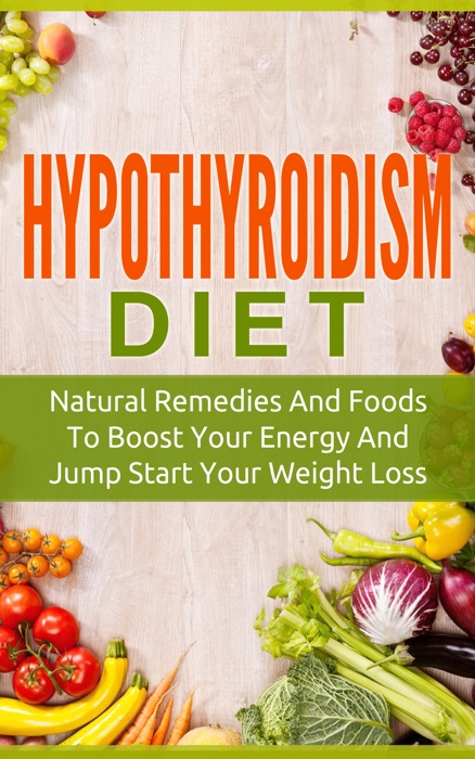 Hypothyroidism Diet