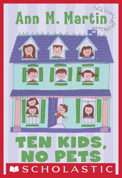 Ten Kids, No Pets