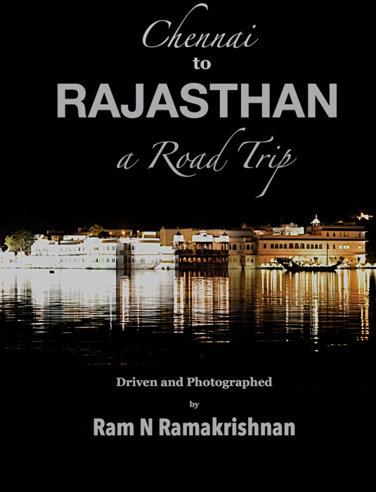 Chennai to Rajasthan - a Road Trip