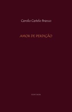 Capa do livro Amor de Perdição de Camilo Castelo Branco