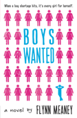 Boys Wanted - Flynn Meaney