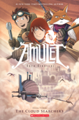 The Cloud Searchers: A Graphic Novel (Amulet #3) - Kazu Kibuishi