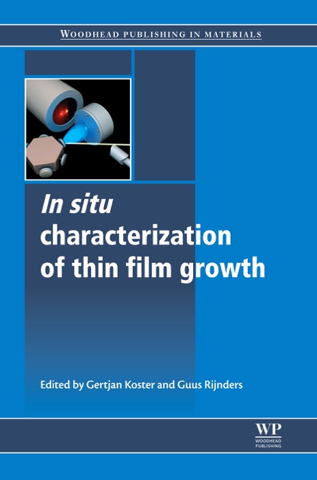 In Situ Characterization of Thin Film Growth