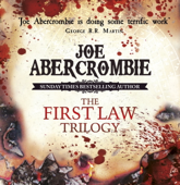 The First Law Trilogy Boxed Set - Joe Abercrombie