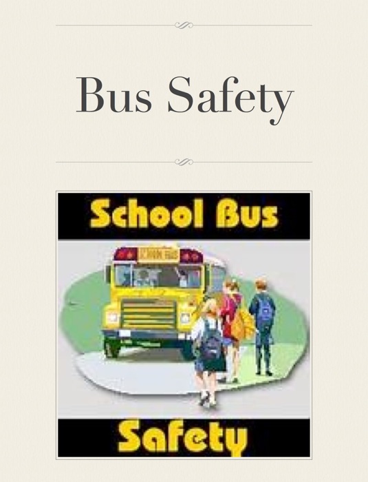 Bus Safety