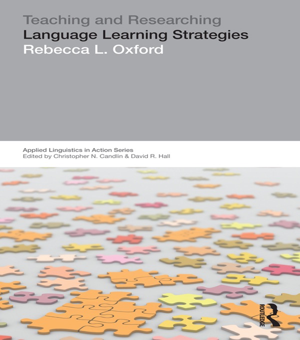 Teaching & Researching: Language Learning Strategies