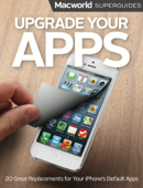 Upgrade Your Apps - Macworld Editors