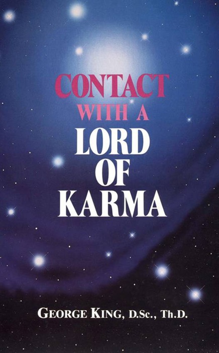 Contact with A Lord Of Karma