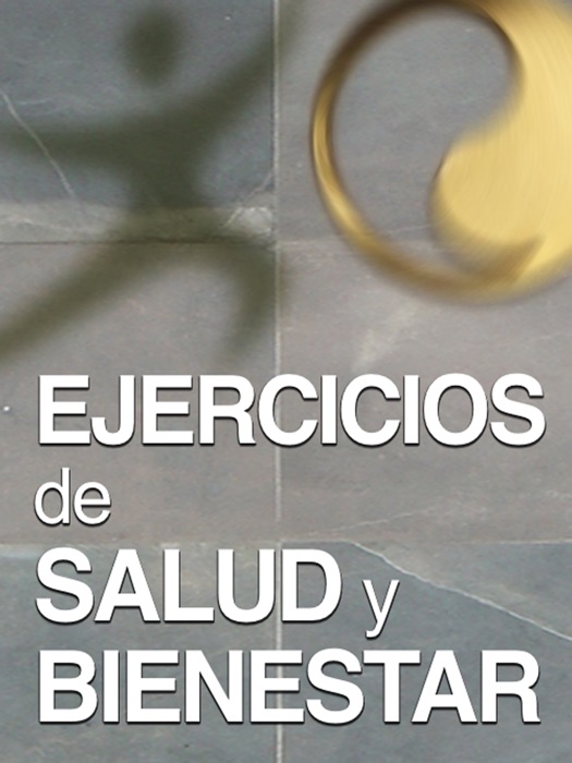 Ejercicios de salud y bienestar