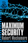 Maximum Security - Robert Muchamore