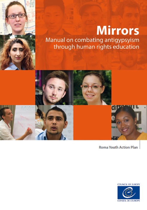 Mirrors - Manual on combating antigypsyism through human rights education