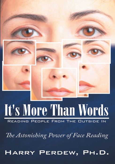 It's More Than Words - Reading People From The Outside In