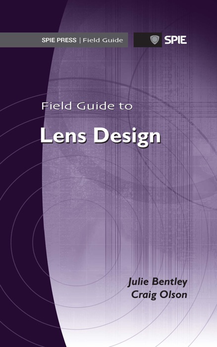 Field Guide to Lens Design