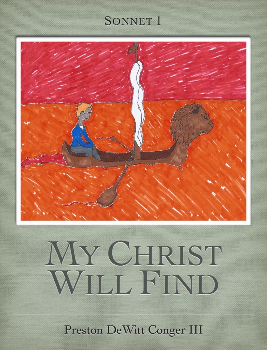 My Christ Will Find You