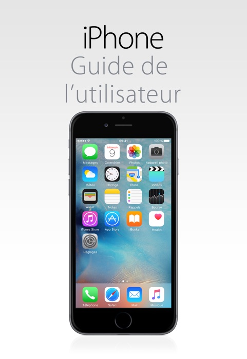Guide de l’utilisateur de l’iPhone pour iOS 9.3